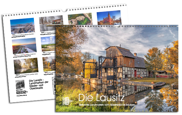 Kalender Lausitz - Bekannte Landmarken vom Spreewald bis Bautzen